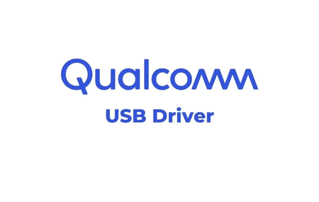 دانلود درایور کوالکام USB Qualcomm به همراه آموزش نصب